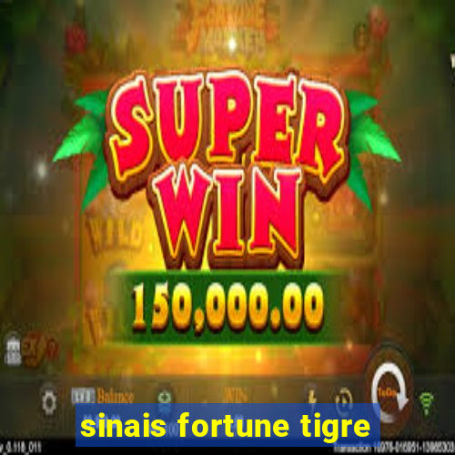 sinais fortune tigre